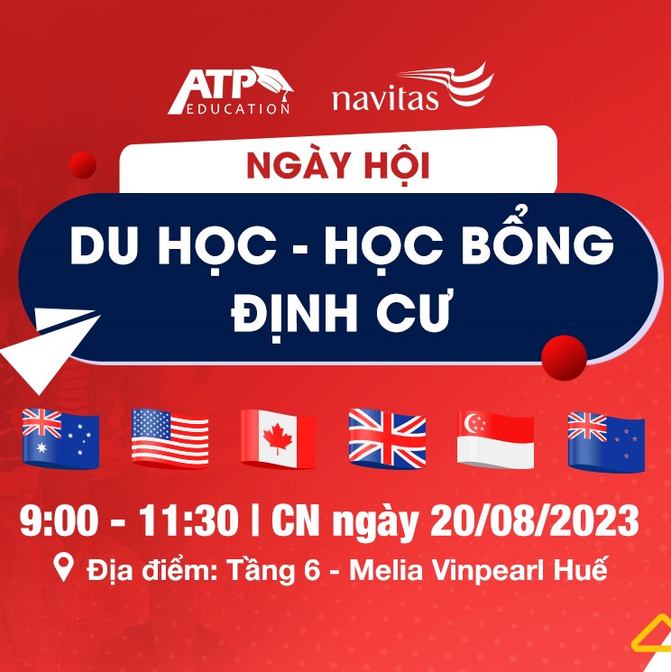 NGÀY HỘI DU HỌC ÚC - MỸ - CANADA - NEW ZEALAND - CHÂU ÂU TẠI HUẾ